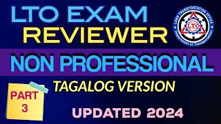 NON PROFESSIONAL LTO EXAM REVIEWER TAGALOG VERSION 2024 PART 3 [upl. by Namzed]