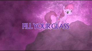 Fill Your Glass [upl. by Caputto]