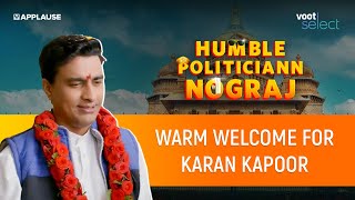 Warm welcome for Karan Kapoor  Humble Politiciann Nograj  JustVoot [upl. by Emyaj]