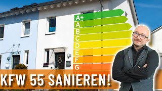 Warum DU auf KFW 55 sanieren solltest  Energieberater klärt auf [upl. by Imalda]