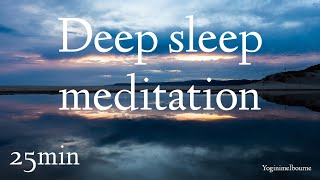 Deep sleep meditation  25min  guided relaxation [upl. by Tamera]