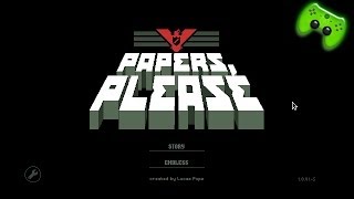 Papers Please  1  Willkommen an der Grenze «» Lets Play Papers Please  HD [upl. by Amund]