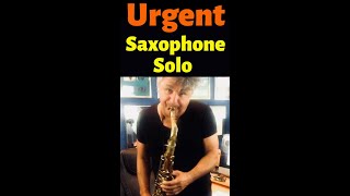 Urgent Saxophone Solo [upl. by Adiel637]