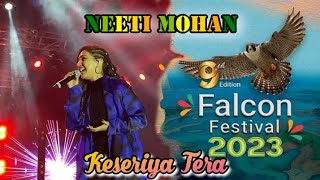 Falcon Festival 1st Day💚Perform live by Neeti Mohan❤️ Keseriya Tera bohut hi maja Ah Gaya re Baba😍 [upl. by Cheung747]