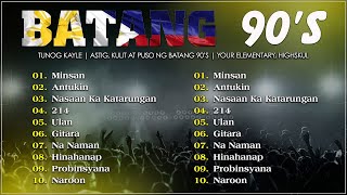 Tunog Kalye Batang 90s Dekada 90 Hits Songs  Best Opm Playlist 2024 [upl. by Teleya]