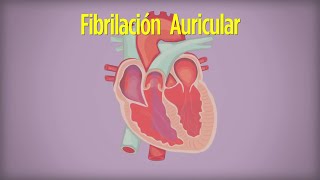 Cómo Vivir con Fibrilación Auricular [upl. by Neggem]