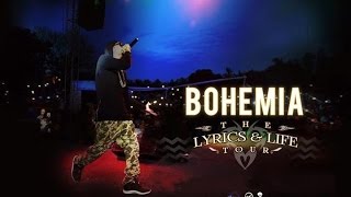 Bohemia Lyrics amp Life Tour ASOM 2015 [upl. by Giuditta]