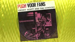 Freddy Scott and the Condors  Grandmama  1965 [upl. by Latrena]