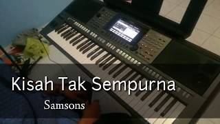 Kisah Tak Sempurna  Samsons Piano Cover by Andre Panggabean [upl. by Weisler78]