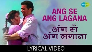 Ang Se Ang Lagana with lyrics  अंग से अंग लगाना गाने के बोल  Darr  Sunny Deol Juhi Shah Rukh [upl. by Bausch]