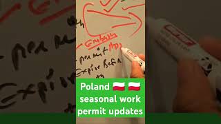 Poland 🇵🇱 🇵🇱 seasonal work permit updates 👍👍 [upl. by Azpurua]