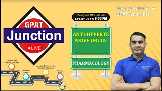 GPAT JUNCTION  ANTIHYPERTENSIVE DRUGS  Pharmacology GPAT 202425 gpat2024gpat2025 🎯✍️ [upl. by Ennywg278]