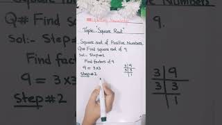 Square root by factorization methodshort termsmathematics grad 7 [upl. by Adorne]