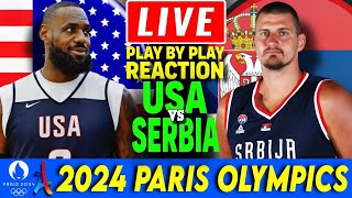 🔴LIVE USA vs Serbia Play by Play Basketball Reaction 2024 Paris Olympics [upl. by Pernell]