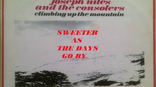 SWEETER AS THR DAYS GO BY Joseph Niles amp The Consolers  Goapel Music  Barbados [upl. by Namie]