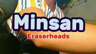 Minsan Eraserheads covered song [upl. by Arlena]