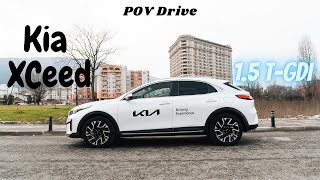 2023 Kia XCeed facelift 15 TGDi DCT7 160hp Edition  POV Drive amp Walkaround [upl. by Wenz211]