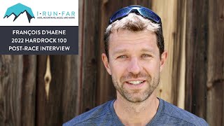 François DHaene Post2022 Hardrock 100 Mile Interview [upl. by Caleb164]