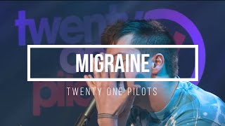 twenty one pilots  Migraine LegendadoTradução [upl. by Herzig98]