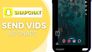 How To Send Videos On Snapchat As Snaps Step By Step [upl. by Einegue38]