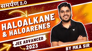 🔥 Haloalkanes amp Haloarenes JEE Advance 2023  Samarpan 20 jeeadvance2023 jeeadvancedcrashcourse [upl. by Daryn23]