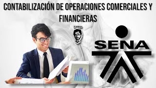 🎓TECNICO EN CONTABILIZACIÓN DE OPERACIONES COMERCIALES Y FINANCIERAS ☑️ SENA [upl. by Evie]