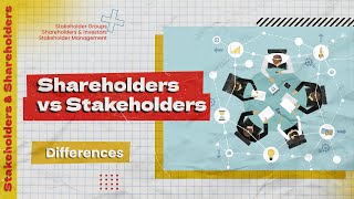 Stake Shareholders vs Stakeholders vs Stockholder  Key Differences [upl. by Roddy]