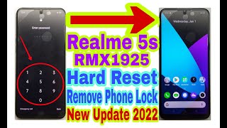 Realme 5s RMX1925 Hard ResetRemove Phone Lock 2022  Unlock PinPatternPassword 100 Working [upl. by Eidda]