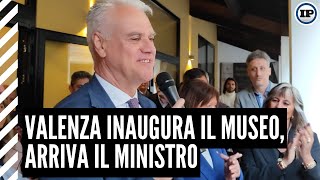 Valenza inaugura il museo arriva il ministro Zangrillo [upl. by Zenia]