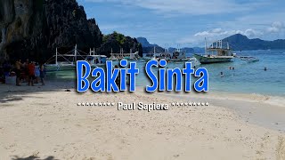 BAKIT SINTA  Karaoke Version  in the style of Paul Sapiera [upl. by Lecroy847]