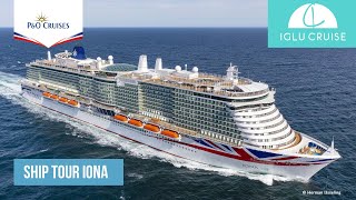 Iona Ship Tour  PampO Cruises  Iglu Cruise [upl. by Gonick]