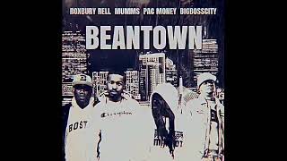 BeanTown  Run This Town BOSTON VERSIONREMIX Ft Mumms Big BossCity amp PacMoney [upl. by Birdella]