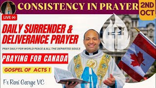 Prayer for Canada  Daily Surrender and Deliverance Prayer  Oct 2 2024 [upl. by Eciram757]