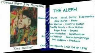 Howard Werth And The Moonbeams  The Aleph  lyrics 1975 [upl. by Enelram]