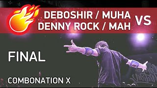 🤸‍♀️ POWER MOVE BATTLE  DEBOSHIR amp MUHA vs DENY ROCK amp MAH  FINAL  COMBONATION X combonationX [upl. by Samanthia]