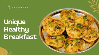 Unique Healthy Breakfast Recipe  Less Oil  Breakfast aaispecialpune [upl. by Wittie405]