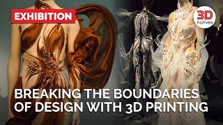 Exploring 3D Printing in Fashion at the Iris van Herpen Exhibition in Paris  3Dnatives [upl. by Lewanna]