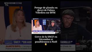 CapCut Pettage de plombs en direct de Fabien Villedieu sur BFM villedieu sudrail sncf greve [upl. by Clance]