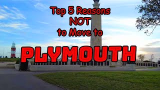 Top 5 Reasons NOT to Move to Plymouth UK [upl. by Mahan717]