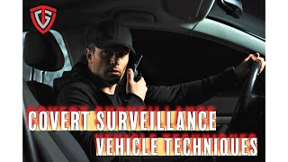 Covert Surveillance  Vehicle Techniques  Expert Tips [upl. by Krucik]