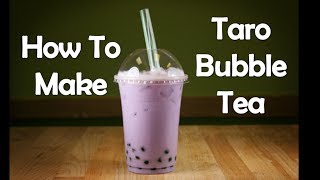 How To Make Taro Bubble Tea [upl. by Tongue]