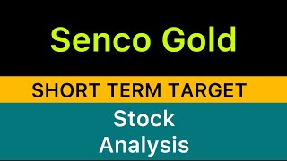 SENCO GOLD SHARE TARGET ANALYSIS 💐 SENCO GOLD STOCK NEWS  SENCO GOLD ANALYSIS BIG UPDATE 271124 [upl. by Ardekan645]