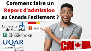 Comment faire un Report d’admission au Canada en 3 minutes [upl. by Weitman]