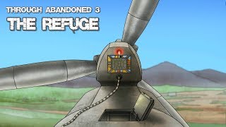 Through Abandoned The Refuge  FULL GAME WALKTHROUGH GAMEPLAY [upl. by Salamone]