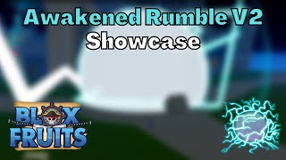 Blox Fruits FULL Awakened Rumble V2 Showcase  2023 [upl. by Chloe]