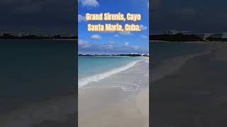 Grand Sirenis Cayo Santa Maria Cuba [upl. by Sillad590]