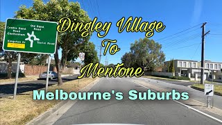 Dingley Village to Mentone VIC  Melbourne’s Suburbs  Road View Australia [upl. by Cooley]