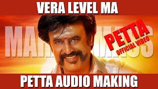 Petta Single Track Sneak Peek  Petta Audio Making  marana mass lyric Video [upl. by Aicilehp]