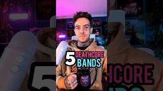 5 DEATHCORE bands you need to know about 🎸🔥 [upl. by Kirwin959]