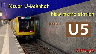 4K60 UBahn Berlin  der neue Bahnhof Museumsinsel U5 [upl. by Ostraw]